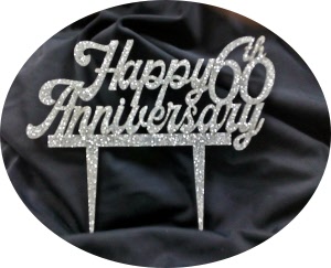 Happy 60th Anniversary cake topper - select the number of years you are celebrating